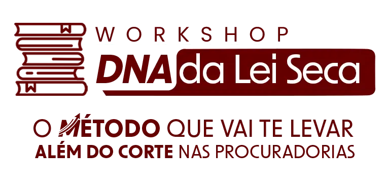 Workshop DNA da Lei Seca